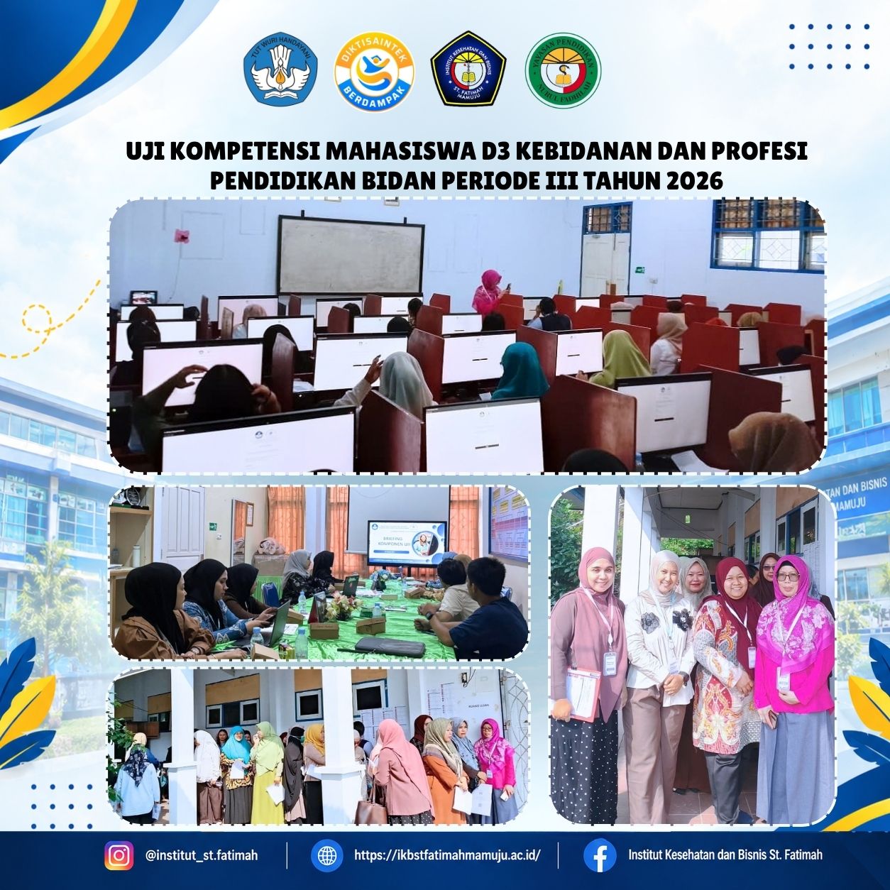 84 Mahasiswa Ikuti Uji Kompetensi D3 Kebidanan dan Profesi Pendidikan Bidan Periode III Tahun 2026 di IKB St. Fatimah Mamuju